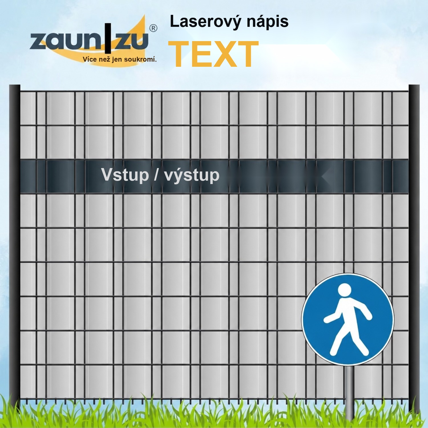 Stínicí pás s laserovým nápisem – VSTUP / VÝSTUP – různé texty na výběr
