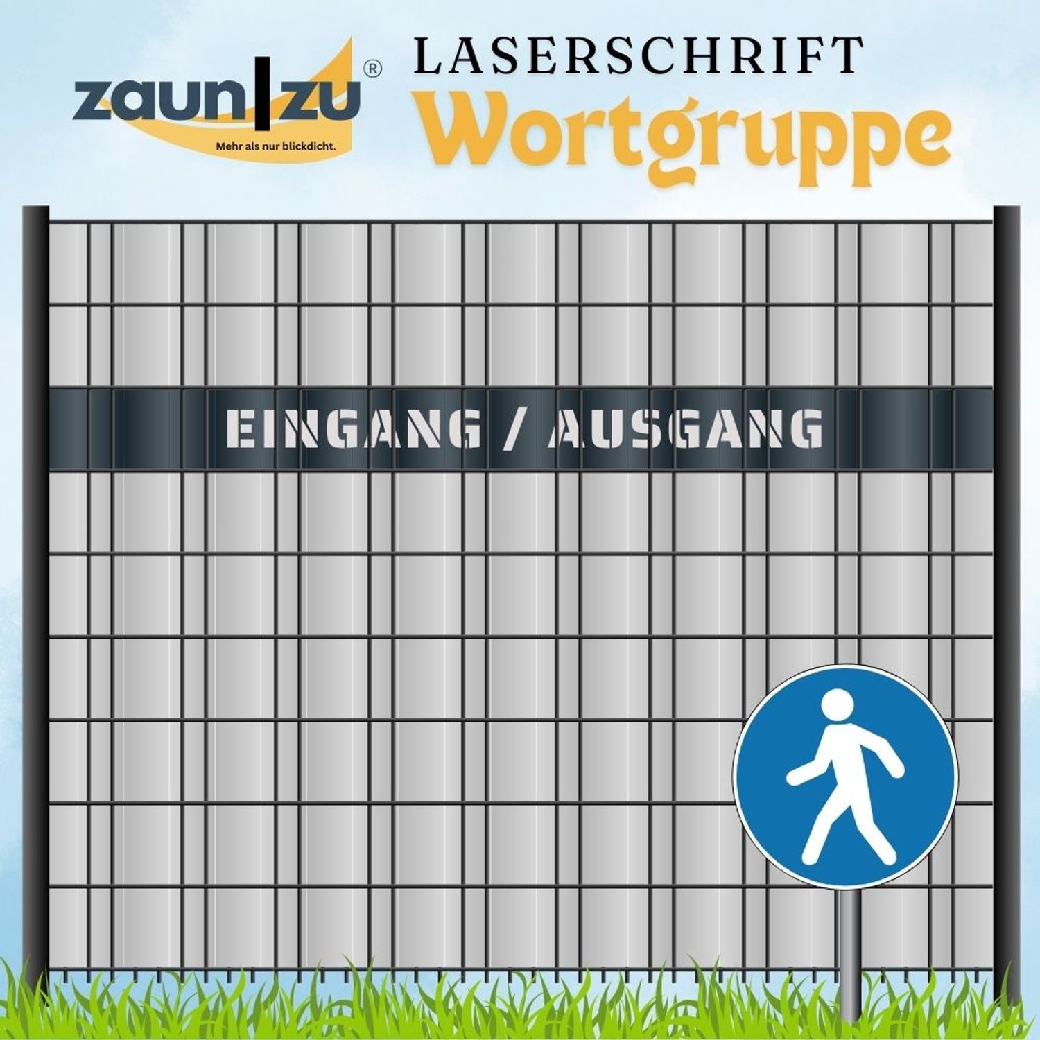Sichtschutzstreifen mit Laserschrift Wortgruppe: EINGANG / AUSGANG - Verschiedene Begriffe zur Auswahl
