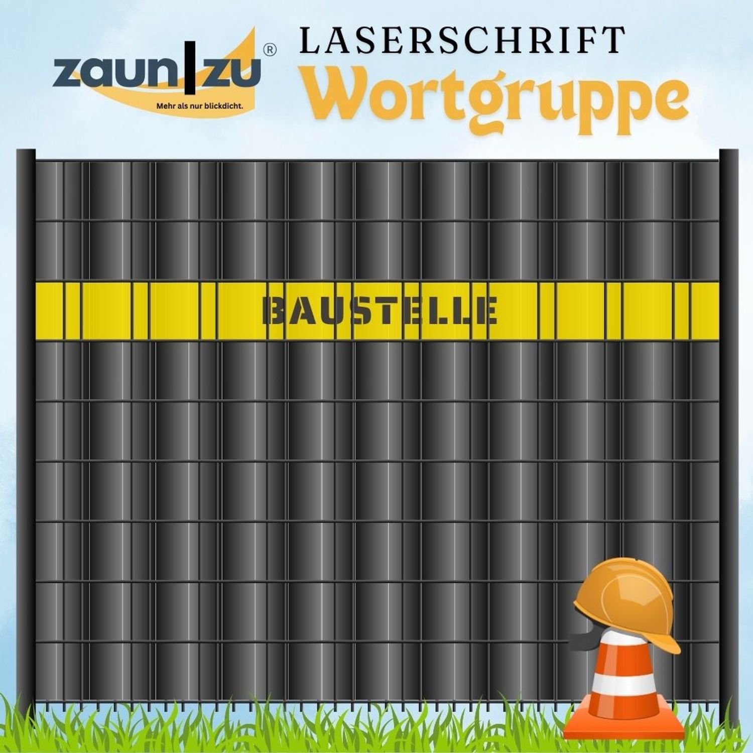 Sichtschutzstreifen mit Laserschrift für Baustellen – Zaun-Kennzeichnung und Beschriftung