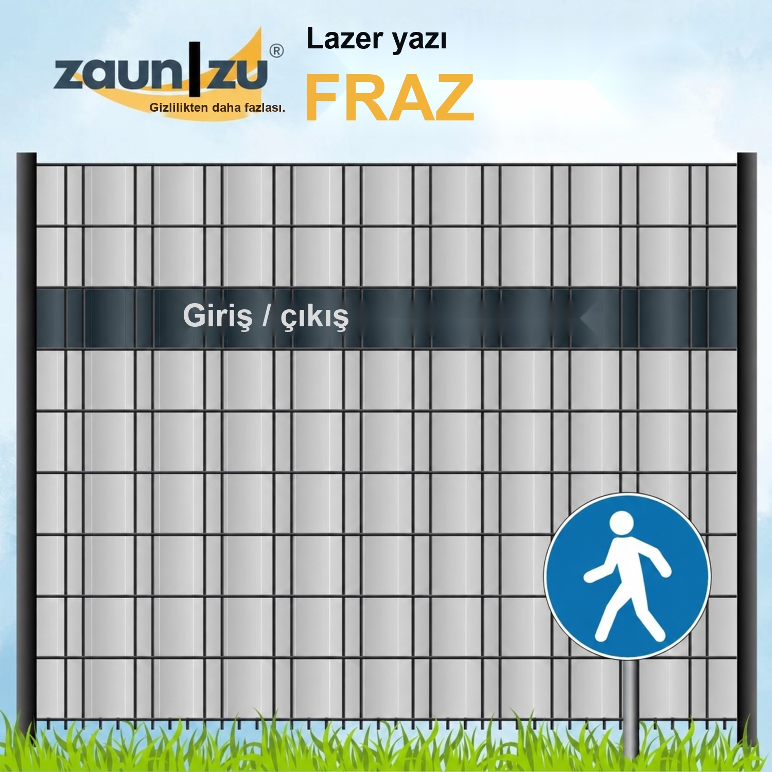 Lazer yazılı çit kapama şeridi – GİRİŞ / ÇIKIŞ – farklı ifadeler