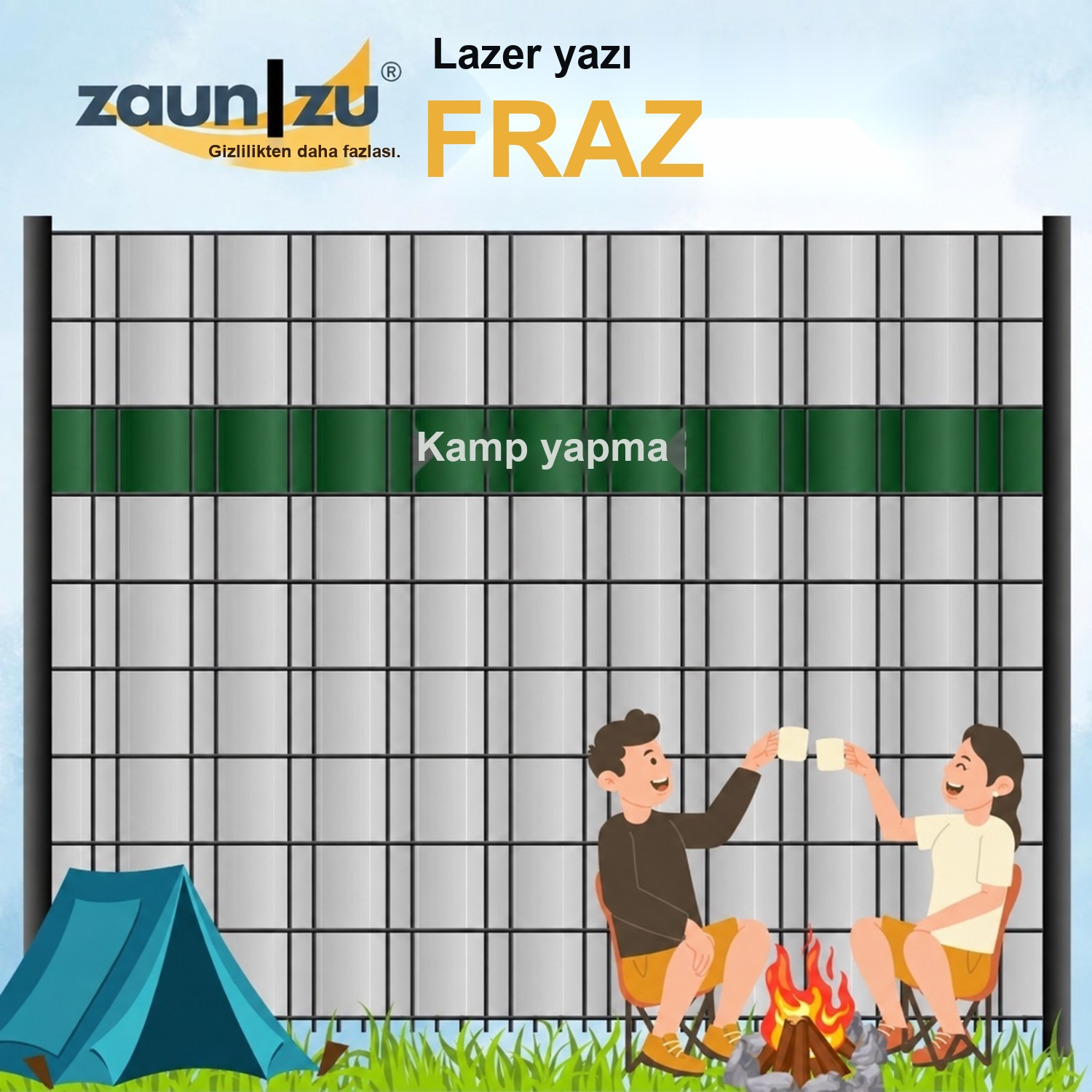 Lazer yazılı çit kapama şeridi – KAMP – farklı ifadeler